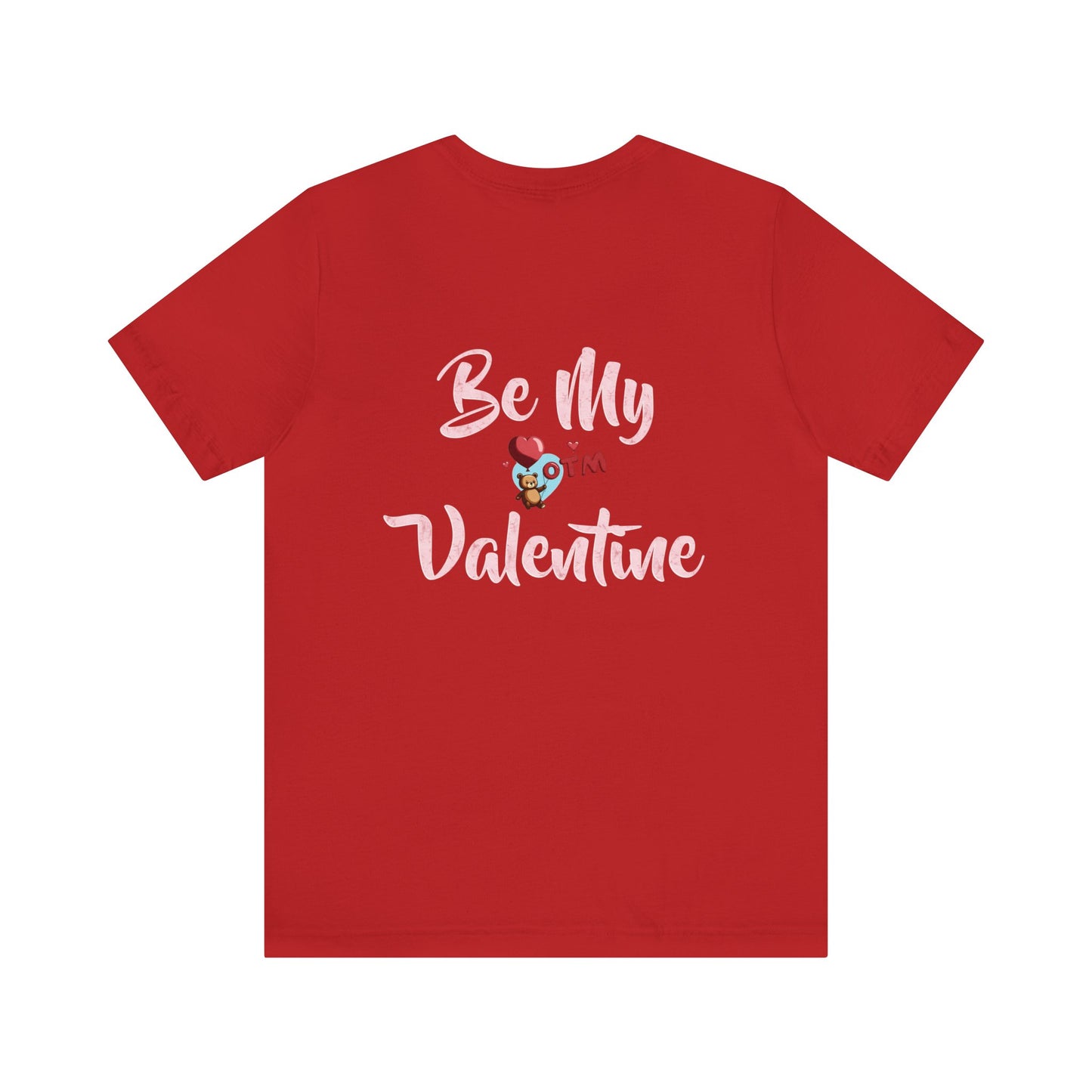 Be My Valentine Tee