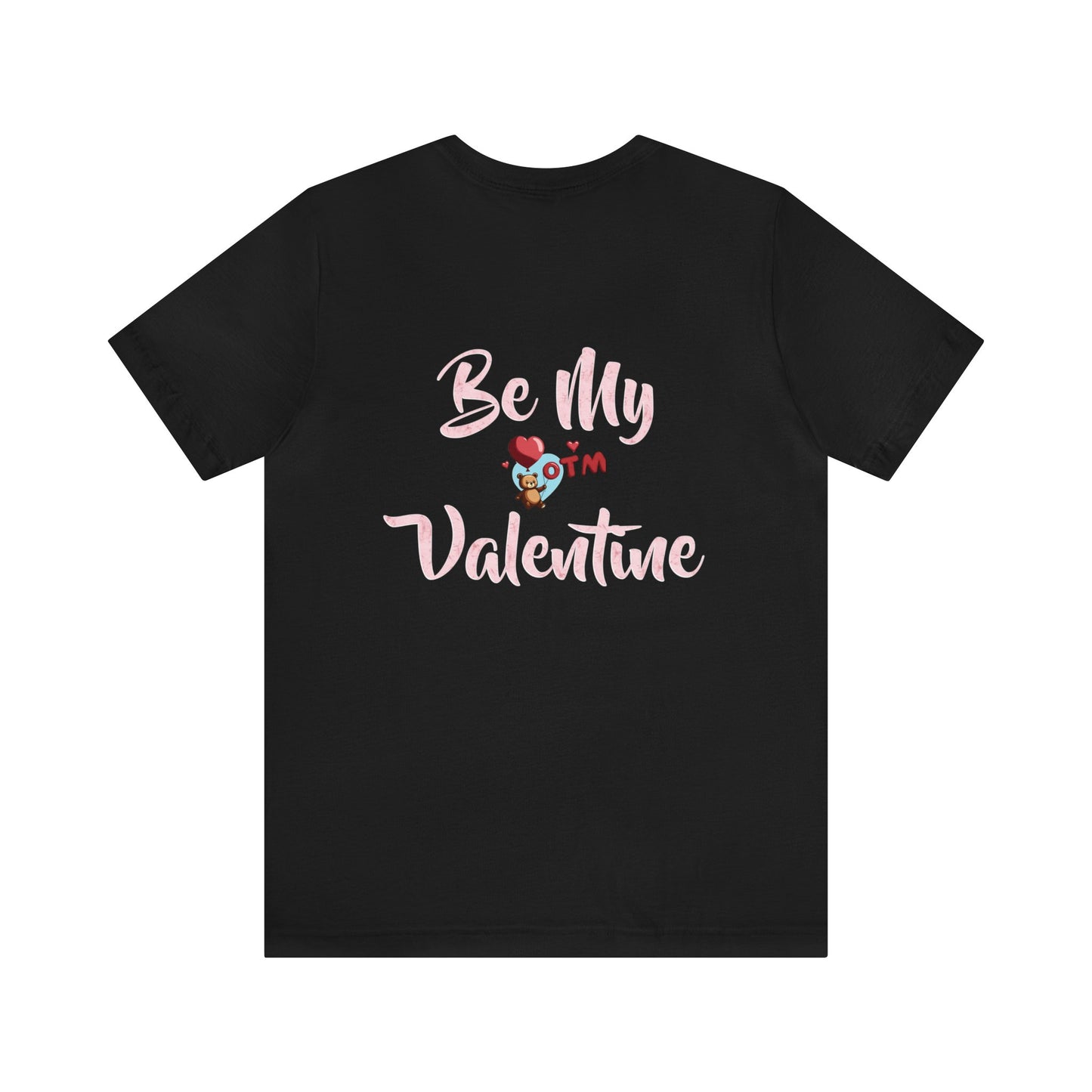 Be My Valentine Tee
