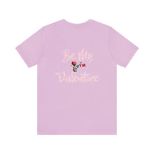 Load image into Gallery viewer, Be My Valentine Tee
